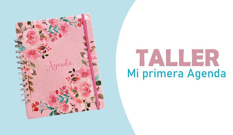 Taller Haz tu primera agenda (Virtual y presencial)