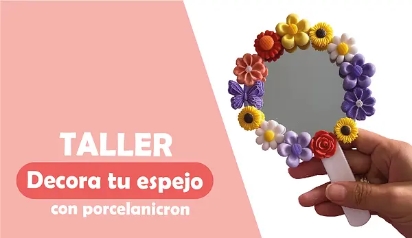 Taller decora tu espejo con porcelanicron 