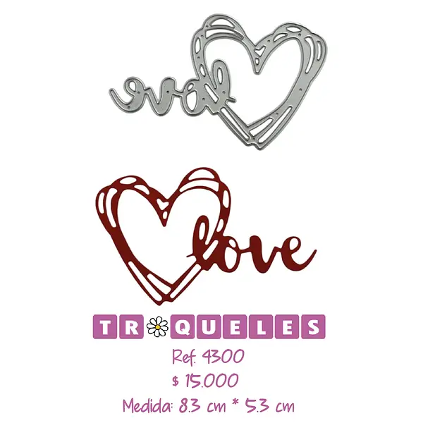 4300 Troquel Love Corazon