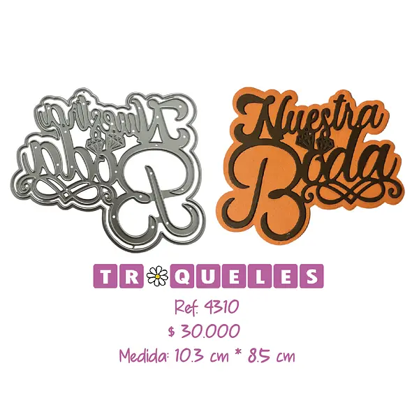 4310 Troquel Nuestra Boda