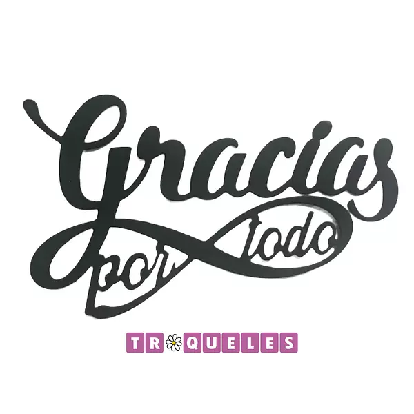 3743 Troquel Gracias Por Todo