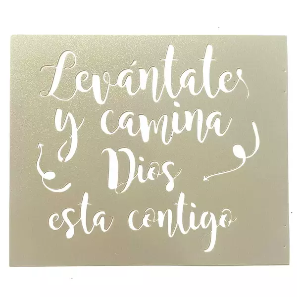 Stencil Levantate y Camina Dios Esta Contigo