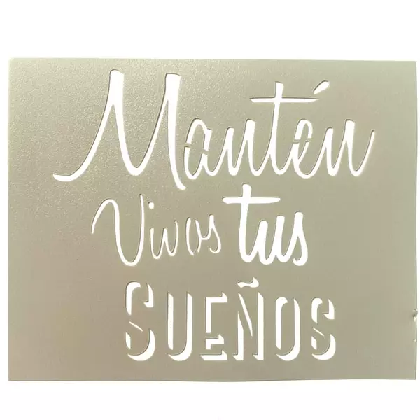 Stencil Manten Vivos Tus Sueños