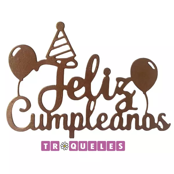 3842 Troquel Feliz Cumpleaños