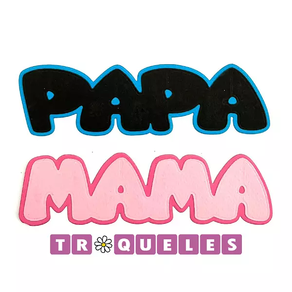 3379 Troquel Mamá Y Papá