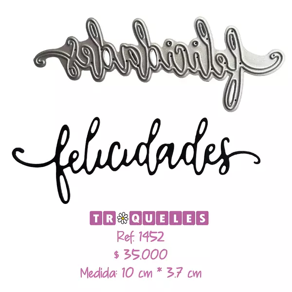 1452 Troquel Felicidades